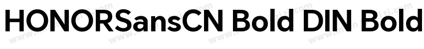 HONORSansCN Bold DIN Bold字体转换